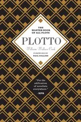 Book cover of Plotto: The Master Book of All Plots by William Cook
