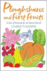 Book cover of Ploughshares and First Fruits by Unknown