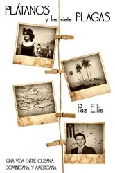 Book cover of Plátanos y las Siete Plagas by Pilar Santos