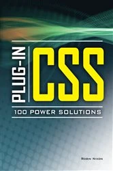 Book cover of Plug-In CSS 100 Power Solutions by Robin Nixon