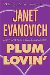 Book cover of Plum Lovin' by Janet Evanovich