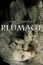Book cover of Plumage by Nancy Springer