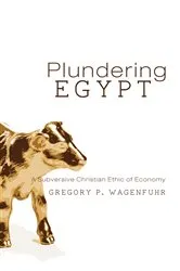 Book cover of Plundering Egypt by G. P. Wagenfuhr
