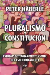Book cover of Pluralismo y Constitución by Peter Häberle