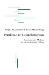 Book cover of Pluralismus im Gesundheitswesen by Unknown