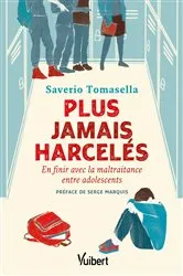 Book cover of Plus jamais harcelés by Saverio Tomasella