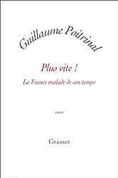 Book cover of Plus vite ! by Guillaume Poitrinal