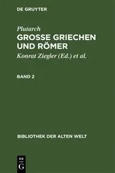 Book cover of Plutarch: Grosse Griechen und Römer. Band 2 (3rd ed.) by Konrat Ziegler