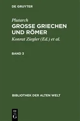 Book cover of Plutarch: Grosse Griechen und Römer. Band 3 (3rd ed.) by Konrat Ziegler