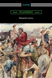 Book cover of Plutarch's Lives (Volumes I and II) by Plutarch