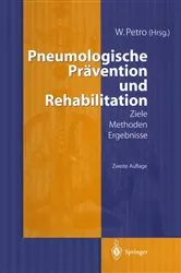Book cover of Pneumologische Prävention und Rehabilitation (2nd ed.) by W. Petro