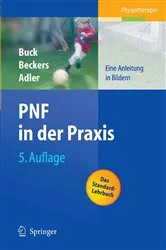 Book cover of PNF in der Praxis (5th ed.) by Math Buck
