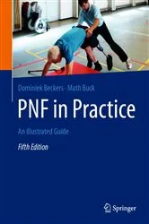Book cover of PNF in Practice (5th ed.) by Dominiek Beckers