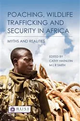Book cover of Poaching, Wildlife Trafficking and Security in Africa by Cathy Haenlein