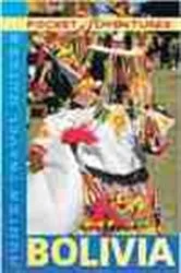 Book cover of Pocket Adventures Bolivia by Vivien Lougheed