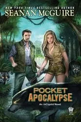 Book cover of Pocket Apocalypse by Seanan McGuire