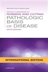Book cover of Pocket Companion to Robbins & Cotran Pathologic Basis of Disease E-Book (9th ed.) by Mitchell MD, PhD, Richard N
