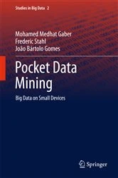 Book cover of Pocket Data Mining by Mohamed Medhat Gaber