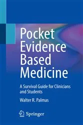 Book cover of Pocket Evidence Based Medicine by Walter R. Palmas