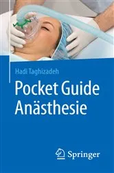 Book cover of Pocket Guide Anästhesie by Hadi Taghizadeh