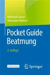 Book cover of Pocket Guide Beatmung (4th ed.) by Reinhard Larsen