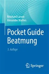 Book cover of Pocket Guide Beatmung (5th ed.) by Reinhard Larsen