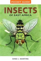 Book cover of Pocket Guide Insects of East Africa by Dino J. Martins