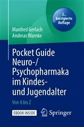Book cover of Pocket Guide Neuro-/Psychopharmaka im Kindes- und Jugendalter (2nd ed.) by Manfred Gerlach