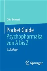 Book cover of Pocket Guide Psychopharmaka von A bis Z (6th ed.) by Otto Benkert