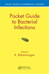 Book cover of Pocket Guide to Bacterial Infections by K Balamurugan