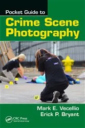 Book cover of Pocket Guide to Crime Scene Photography by Unknown