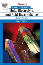 Book cover of Pocket Guide to Fluid, Electrolyte, and Acid-Base Balance - E-Book (5th ed.) by Heitz RN, MSN, Ursula
