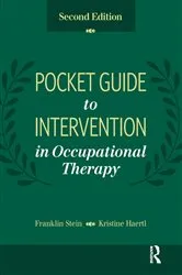 Book cover of Pocket Guide to Intervention in Occupational Therapy (2nd ed.) by Franklin Stein