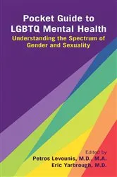 Book cover of Pocket Guide to LGBTQ Mental Health by Petros Levounis
