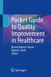 Book cover of Pocket Guide to Quality Improvement in Healthcare by ReneÃ¨ Roberts-Turner