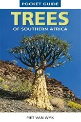 Book cover of Pocket Guide to Trees of Southern Africa (3rd ed.) by Piet van Wyk