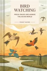 Book cover of Pocket Nature: Bird-Watching by Andrea Debbink