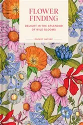 Book cover of Pocket Nature: Flower Finding by Andrea Debbink