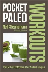 Book cover of Pocket Paleo: Before and After Workout Recipes by N/A