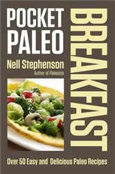 Book cover of Pocket Paleo: Breakfast by Nell Stephenson