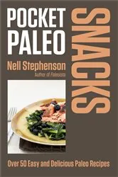 Book cover of Pocket Paleo: Snacks by Nell Stephenson