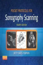 Book cover of Pocket Protocols for Sonography Scanning (4th ed.) by Betty Bates Tempkin BA