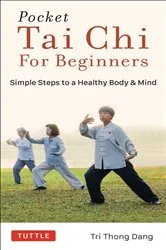 Book cover of Pocket Tai Chi for Beginners by Tri Thong Dang