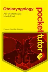 Book cover of Pocket Tutor Otolaryngology by Bhattacharyya Abir