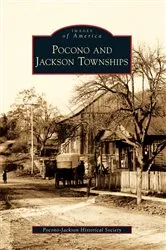 Book cover of Pocono and Jackson Townships by Pocono-Jackson Historical Society