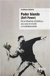 Book cover of Poder blando (Soft Power) by Franthiesco Ballerini