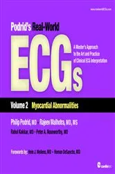 Book cover of Podrid's Real-World ECGs: Volume 2, Myocardial Abnormalities by Philip Podrid