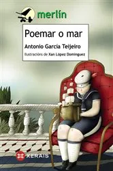 Book cover of Poemar o mar by Antonio García Teijeiro
