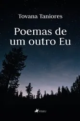 Book cover of Poemas de Um Outro Eu by Tovana Taniores