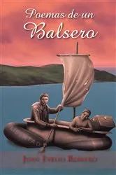 Book cover of Poemas De Un Balsero by Juan Evelio Romero